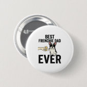 Bester Frenchie-Vater Allerzeit Lustiges Bulldogge Button (Vorne & Hinten)