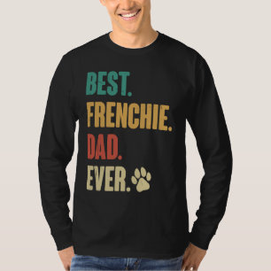 Bester Frenchie-Vater Französische Bulldogge Hun T-Shirt