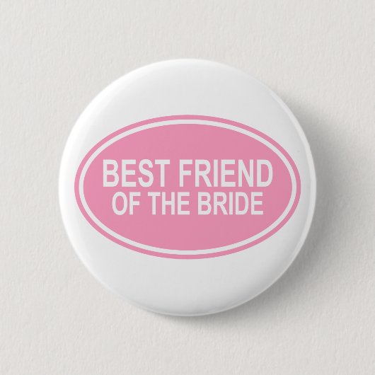 Bester Freund der Braut, die ovales Rosa Wedding Button (Vorderseite)