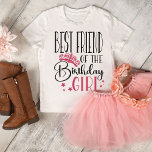 Bester Freund der GeburtstagsGirl-Familie T-Shirt<br><div class="desc">Hast du eine Familie, die Lieben zum Geburtstag feiern? Wenn ja, dann müssen Sie sich die Hände über diese beste Freundin des Geburtstagsmädchens holen, die passende Shirts anbietet! Diese Shirts eignen sich hervorragend, um Ihre Familie für Ihre nächste Geburtstagsfeier zu begeistern. Sie werden nicht nur phantastisch aussehen, sondern auch sicherstellen,...</div>