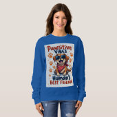 Bester Freund des Menschen Süßer Hund Sweatshirt (Vorne ganz)