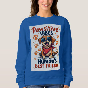 Bester Freund des Menschen Süßer Hund Sweatshirt