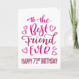 Bester Freund Ever 71. Geburtstag-Typografie in Ro Karte