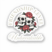 Bester Freund, Freundschaftslevel: Unzerbrechlich, Aufkleber (Vorderseite)