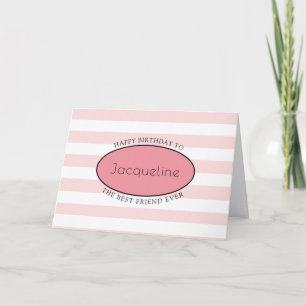Bester Freund Geburtstag Rosa Streifen Mädchenhaft Karte