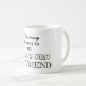 Bester Freund gehört hierher Kaffeetasse (VorderseiteRechts)