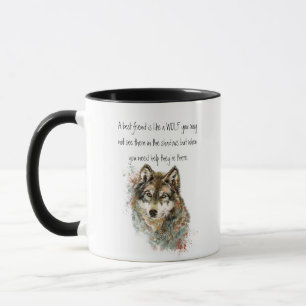 Bester Freund Inspirierendes Zitat Wolf, Wölfe Kaf Tasse