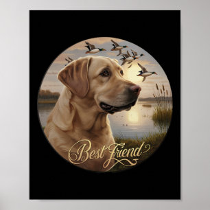 Bester Freund Jagdgelben Labrador Hund mit Enten Poster