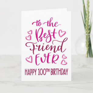 Bester Freund je 100. Geburtstag Typografie in Pin Karte