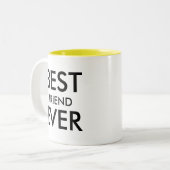 Bester Freund je | Freundschaftsgeschenk Zweifarbige Tasse (Vorderseite Links)