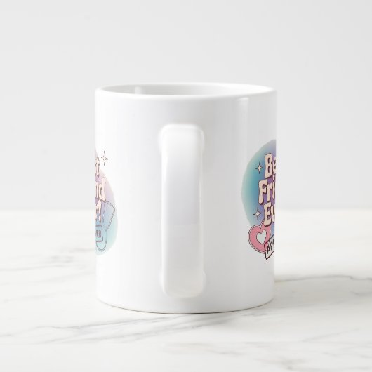 Bester Freund je, gebilligtes Textdesign Jumbo-Tasse (Rückseite)