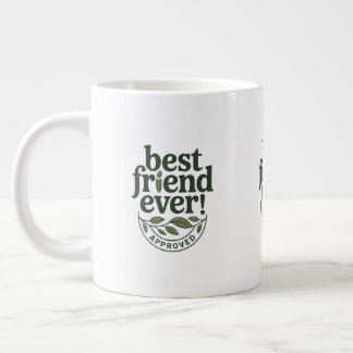 Bester Freund je! Genehmigt - Textentwurf Jumbo-Tasse