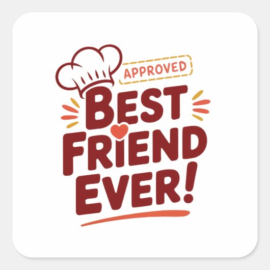 Bester Freund je genehmigtes Textdesign Quadratischer Aufkleber (Vorderseite)