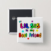 Bester Freund Lil SIS Button (Vorne & Hinten)