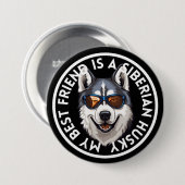 Bester Freund Siberian Husky Button (Vorne & Hinten)