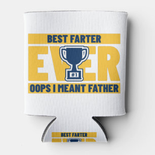 Bester Furzer Aller Zeiten Oops Ich Meinte Vater Dosenkühler
