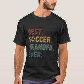 Bester Fußballgroßvater je Großvater eines Fußball T-Shirt (Vorderseite)