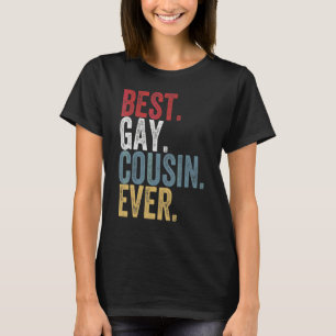 Bester Gay Cousin je LGBT Prix Familienkostüm T-Shirt