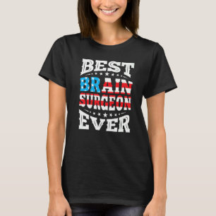 Bester Gehirnchirurg überhaupt 4. vierter Juli USA T-Shirt