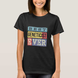 Bester Genetiker überhaupt Ehefrau Ehemann Kollege T-Shirt