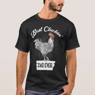 Bester gluckender Vater überhaupt Vatertag Hühnerf T-Shirt