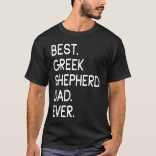 Bester griechischer Schäferhund-Vater je T-Shirt