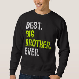 Bester großer Bruder je Teenager älter Geschwister Sweatshirt