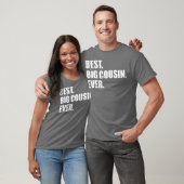 Bester großer Cousin je T-Shirt (Unisex)