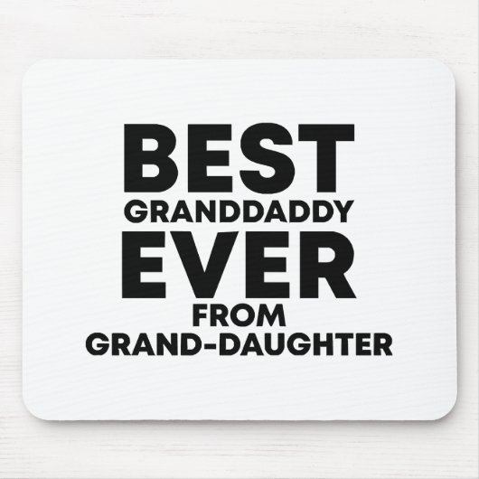 Bester Großvater je von Enkelin Mousepad (Vorne)