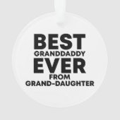 Bester Großvater je von Enkelin Ornament (Rückseite)