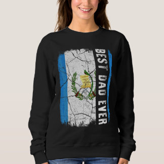 Bester guatemaltekischer Vater je guatemaltekische Sweatshirt