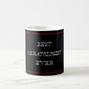 Bester Hämatologe aller Zeiten Kaffeetasse