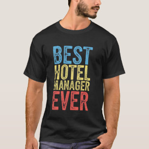 Bester Hotel Manager überhaupt Ehefrau Ehemann Kol T-Shirt