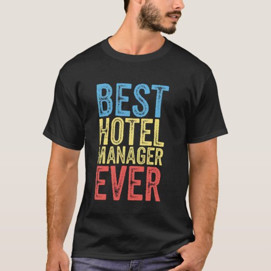 Bester Hotel Manager überhaupt Ehefrau Ehemann Kol T-Shirt (Vorderseite)