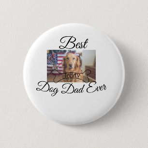 Bester Hund Papa jemals füge Haustier Name Foto Kn Button