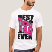 Bester Hund-Vater je T-Shirt (Vorderseite)