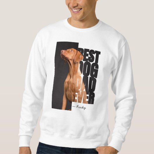 Bester Hund-Vater jedes Zitat Personalisiertes Fot Sweatshirt (Vorderseite)
