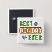 Bester Hunde-Vater überhaupt Button (Vorne & Hinten)