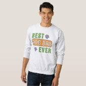 Bester Hunde-Vater überhaupt Sweatshirt (Vorne ganz)