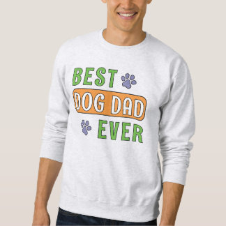 Bester Hunde-Vater überhaupt Sweatshirt