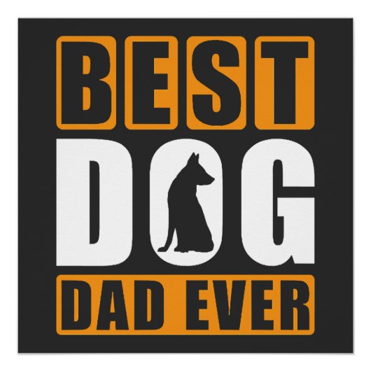 Bester Hundepapa überhaupt Poster (Vorderseite)
