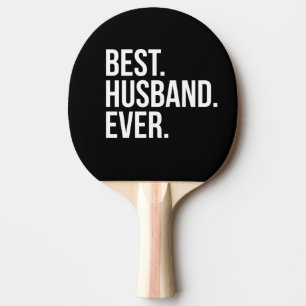 Bester Husband je Tischtennis Schläger