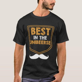 Bester im Unibeerse Papa Bier Daddy Trinker Trinke T-Shirt