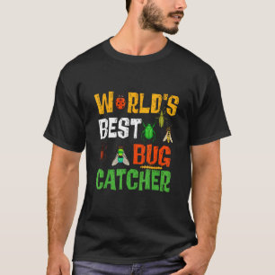 Bester Insektenfänger der Welt Insektenjäger für K T-Shirt