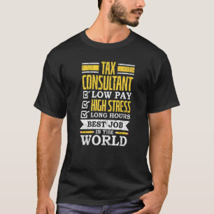 Bester Job als Steuerberater in der Ta T-Shirt