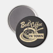 ❝Bester Kaffee der Stadt❞ Magnet (Vorderseite/Rückseite)