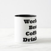 Bester Kaffeetrinker der Welt Tasse (Zentrum)