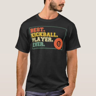 Bester Kickball Spieler je Team Sport Spiel Tou T-Shirt