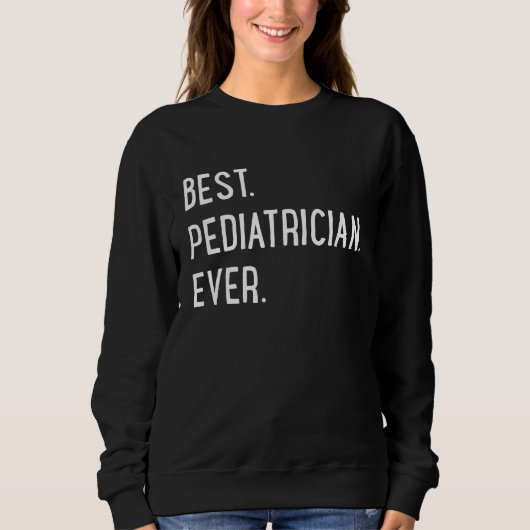Bester Kinderarzt überhaupt Sweatshirt (Vorderseite)