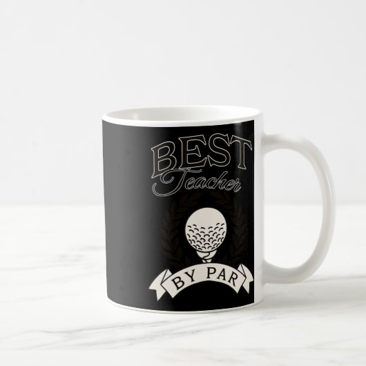 Bester Lehrer bei Par Funny Golf Golfer Kaffeetasse (Rechts)